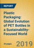 Plastic Packaging: Global Evolution of PET Bottles in a Sustainability-Focused World- Product Image