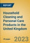 Household Cleaning and Personal Care Products in the United Kingdom: ISIC 2424 - Product Image