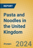 Pasta and Noodles in the United Kingdom: ISIC 1544- Product Image