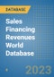 Sales Financing Revenues World Database - Product Image