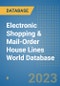 Electronic Shopping & Mail-Order House Lines World Database - Product Image