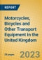 Motorcycles, Bicycles and Other Transport Equipment in the United Kingdom: ISIC 359 - Product Image