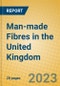 Man-made Fibres in the United Kingdom: ISIC 243 - Product Image