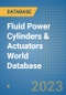 Fluid Power Cylinders & Actuators World Database - Product Image