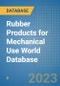 Rubber Products for Mechanical Use World Database - Product Image