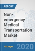 Non-emergency Medical Transportation Market: Global Industry Analysis, Trends, Market Size, and Forecasts up to 2025- Product Image