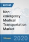 Non-emergency Medical Transportation Market: Global Industry Analysis, Trends, Market Size, and Forecasts up to 2025 - Product Thumbnail Image