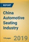 China Automotive Seating Industry Report, 2019-2025 - Product Thumbnail Image