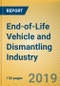 Global and China End-of-Life Vehicle (ELV) and Dismantling Industry Report, 2019-2025 - Product Thumbnail Image