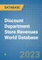 Discount Department Store Revenues World Database - Product Image