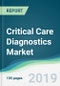 Critical Care Diagnostics Market - Forecasts from 2019 to 2024 - Product Thumbnail Image