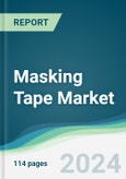 Masking Tape Market - Forecasts from 2024 to 2029- Product Image