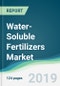 Water-Soluble Fertilizers Market - Forecasts from 2019 to 2024 - Product Thumbnail Image