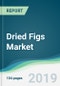Dried Figs Market - Forecasts from 2019 to 2024 - Product Thumbnail Image