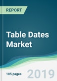 Table Dates Market - Forecasts from 2019 to 2024- Product Image