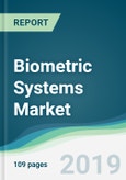 Biometric Systems Market - Forecasts from 2019 to 2024- Product Image