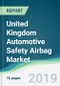 United Kingdom Automotive Safety Airbag Market - Forecasts from 2019 to 2024 - Product Thumbnail Image