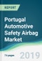 Portugal Automotive Safety Airbag Market - Forecasts from 2019 to 2024 - Product Thumbnail Image