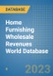 Home Furnishing Wholesale Revenues World Database - Product Image