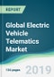 Global Electric Vehicle Telematics Market - Forecasts from 2019 to 2024 - Product Thumbnail Image