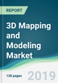 3D Mapping and Modeling Market - Forecasts from 2019 to 2024- Product Image