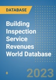 Building Inspection Service Revenues World Database- Product Image