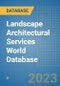 Landscape Architectural Services World Database - Product Image