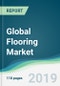 Global Flooring Market - Forecasts from 2019 to 2024 - Product Thumbnail Image