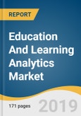 Education And Learning Analytics Market Size, Share & Trends Analysis Report By Type (Descriptive, Predictive, Prescriptive), By Deployment, By Component, By End-Use, By Region and Segment Forecasts, 2019 - 2025- Product Image
