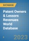 Patent Owners & Lessors Revenues World Database - Product Image
