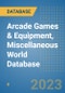 Arcade Games & Equipment, Miscellaneous World Database - Product Image