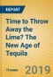 Time to Throw Away the Lime? The New Age of Tequila - Product Thumbnail Image