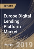 Europe Digital Lending Platform Market (2019-2025)- Product Image