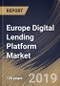 Europe Digital Lending Platform Market (2019-2025) - Product Thumbnail Image