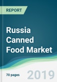 Russia Canned Food Market - Forecasts from 2019 to 2024- Product Image