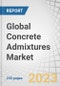 Global Concrete Admixtures Market by Type (Superplasticizers, Normal Plasticizers, Accelerating Admixtures, Retarding Admixtures, Air-entraining Admixtures), Application (Residential, Commercial, Infrastructure), and Region - Forecast to 2028 - Product Image