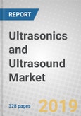 Ultrasonics and Ultrasound: Medical, Manufacturing, Welding and Cleaning Applications- Product Image