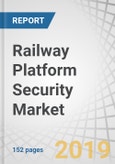 Railway Platform Security Market by Sensors (Radar, Microwave, & Infrared), Video Surveillance Systems (Camera, Video Management & Video Analytics), Alarm Systems & PSDs, Services, Applications (Subway & Trains) and Region - Global Forecast to 2024- Product Image