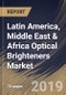 Latin America, Middle East & Africa Optical Brighteners Market (2019-2025) - Product Thumbnail Image