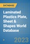 Laminated Plastics Plate, Sheet & Shapes World Database - Product Image