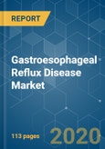 Gastroesophageal Reflux Disease Market - Growth, Trends, and Forecast (2020 - 2025)- Product Image