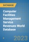 Computer Facilities Management Service Revenues World Database - Product Image