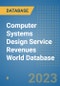 Computer Systems Design Service Revenues World Database - Product Image