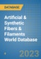 Artificial & Synthetic Fibers & Filaments World Database - Product Image