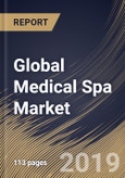 Global Medical Spa Market (2019-2025)- Product Image