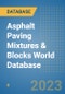 Asphalt Paving Mixtures & Blocks World Database - Product Image
