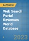 Web Search Portal Revenues World Database - Product Image