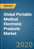 Global Portable Medical Electronic Products Market 2019-2025- Product Image