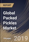 Global Packed Pickles Market (2019-2025)- Product Image