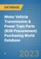 Motor Vehicle Transmission & Power Train Parts (B2B Procurement) Purchasing World Database - Product Image
